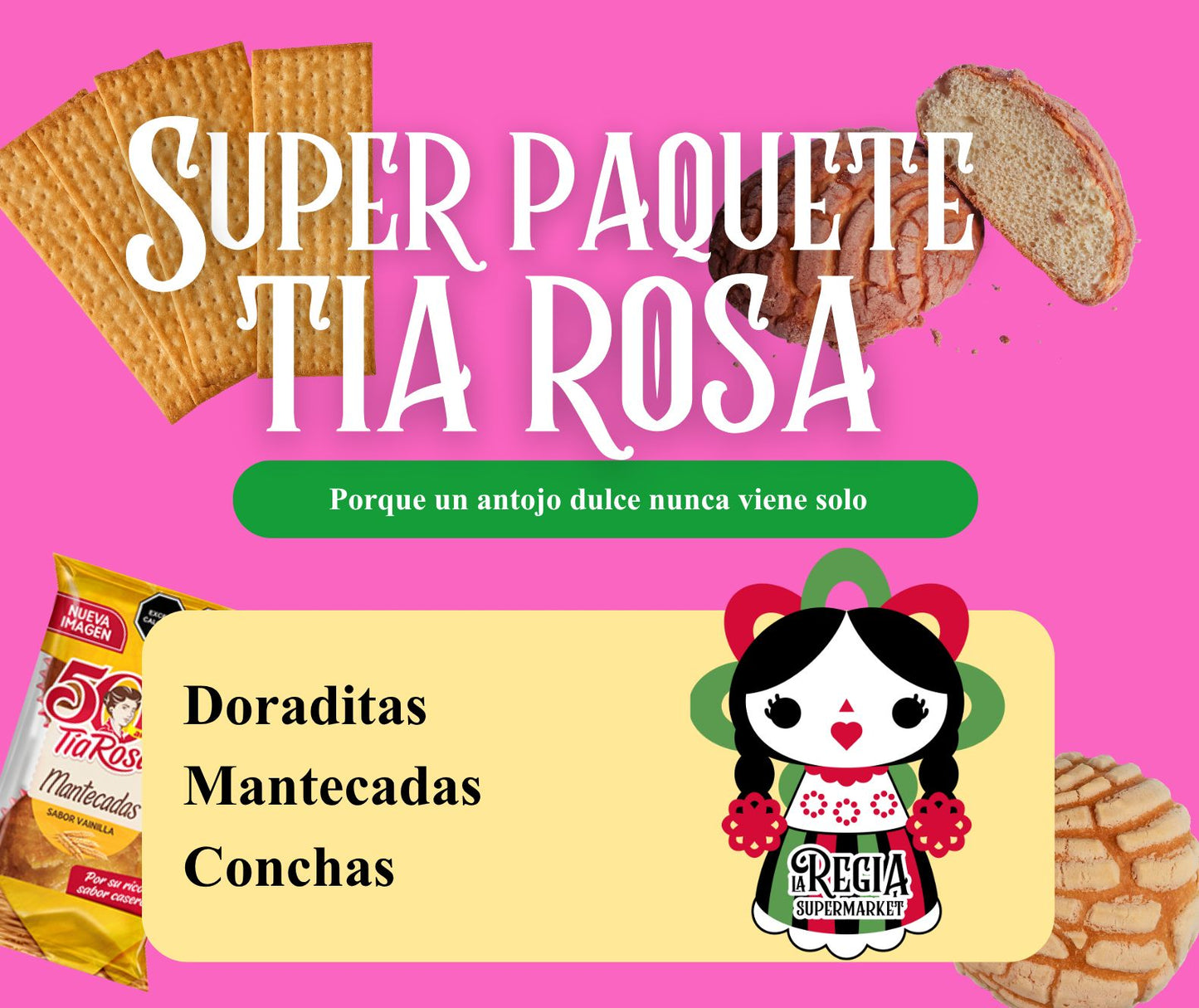 Super paquete Tia Rosa